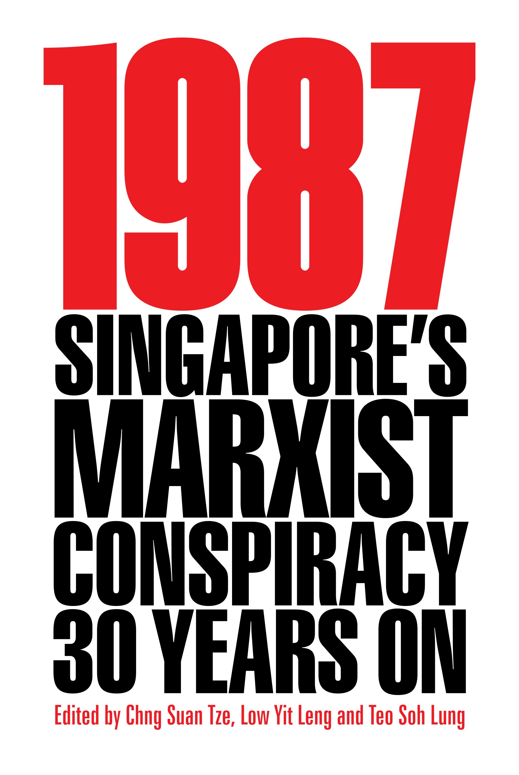 1987_Singapore_s_Marxist_Conspiracy_second_edition_front_cover